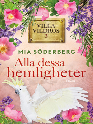 cover image of Alla dessa hemligheter